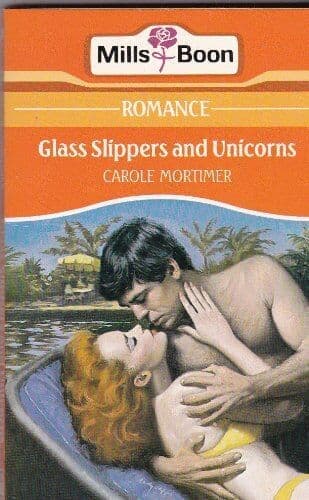 Glass Slippers And Unicorns, Mortimer, Carole Paperback Book Pre-Owned English