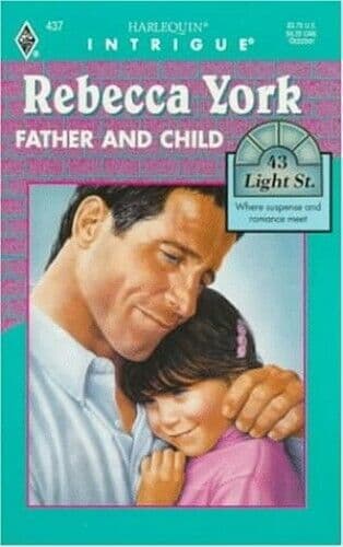 Father and Child (Harlequin Intrigue,, York, Rebecca Paperback Book Pre-Owned English