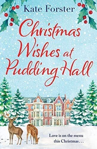 Christmas Wishes at Pudding Hall, Forster, Kate Paperback Book Pre-Owned English