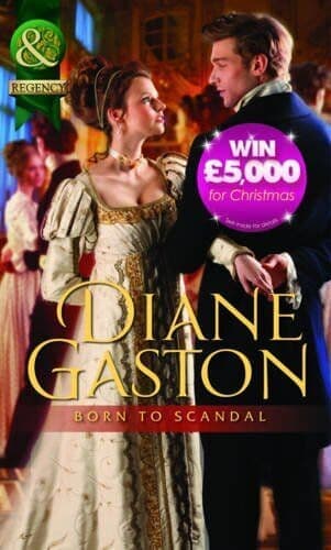 Born To Scandal (Mills & Boon Historical) by Gaston, Diane Paperback Book Pre-Owned English