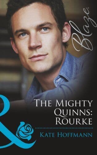 The Mighty Quinns: Rourke: 21 by Kate Hoffmann Paperback Book Pre-Owned English