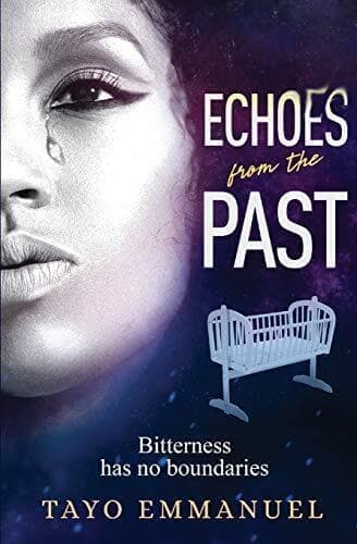 Echoes from the Past, Emmanuel, Tayo Paperback Book Pre-Owned English