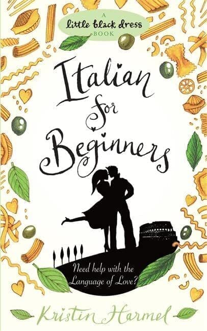 Italian for Beginners (Little Black Dress) by Harmel, Kristin Paperback Book Pre-Owned English