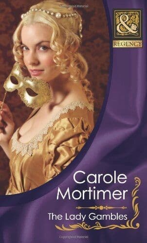The Lady Gambles (Mills & Boon Hist, Carole Mortimer Paperback Book Pre-Owned English