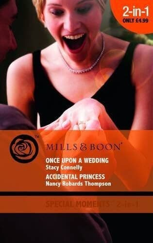 Once Upon a Wedding / Accidental Princess: by Thompson, Nancy Roba Paperback Book Pre-Owned English