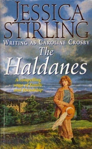 The Haldanes by Caroline Crosby aka Jessica Stirling Paperback Book Pre-Owned English