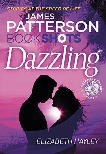 Dazzling: Shots (The Diamond Trilogy) by Hayley, Elizabeth Paperback Book Pre-Owned English