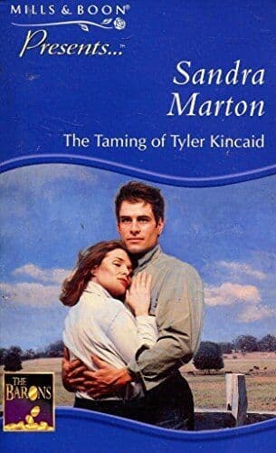 The Taming of Tyler Kincaid (Present, Marton, Sandra Paperback Book Pre-Owned English
