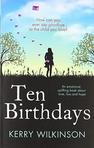 Ten Birthdays by Kerry Wilkinson Paperback Book Pre-Owned English