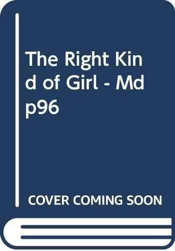 The Right Kind of Girl - Mdp96, Neels, Betty Paperback Book Pre-Owned English