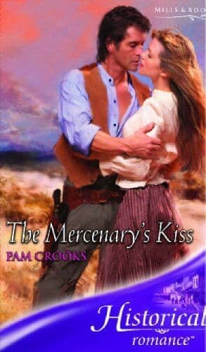 The Mercenary’s Kiss (Historical Romance) by Crooks, Pam Paperback Book Pre-Owned English