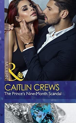 The Prince’s Nine-Month Scandal (Scandalous Royal Brides, B by Crews, Caitlin Paperback Book Pre-Owned English