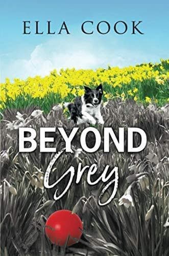 Beyond Grey by Cook, Ella Paperback Book Pre-Owned English