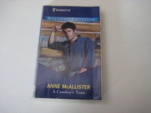 A Cowboy’s Tears (Special Edition) by McAllister, Anne Paperback Book Pre-Owned English
