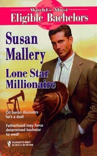 Lone Star Millionaire (World’s Most Eligible Bach by Mallery, Susan Paperback Book Pre-Owned English