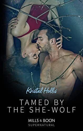 Tamed By The She-Wolf (Supernatural) by Hollis, Kristal Paperback Book Pre-Owned English