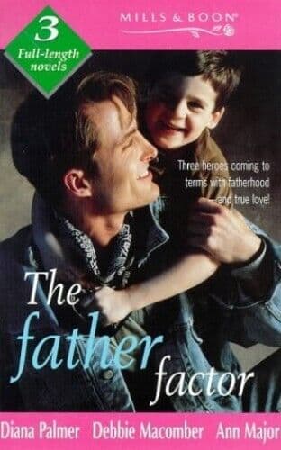 The Father Factor (Mills & Boon by Request), Macomber Paperback Book Pre-Owned English