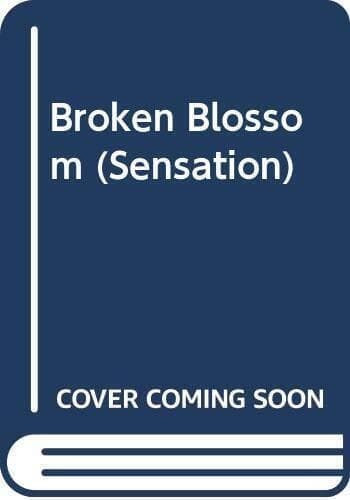 Broken Blossom (Sensation S.), Greene, Jennifer Paperback Book Pre-Owned English