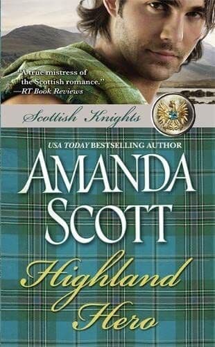 Highland Hero: Number 2 in series (Scottish Knights) by Scott, Amanda Paperback Book Pre-Owned English