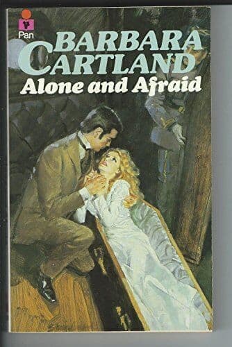 Alone and Afraid by Cartland, Barbara  Paperback Book Pre-Owned English