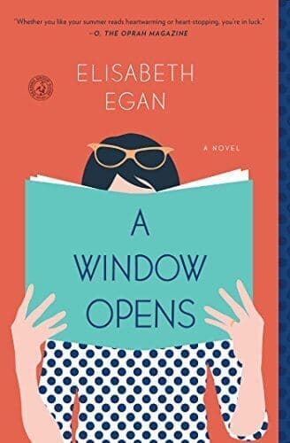 A Window Opens: A Novel by Egan, Elisabeth Paperback Book Pre-Owned English