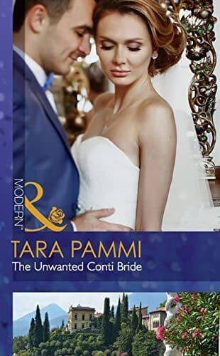 The Unwanted Conti Bride (The Legendary Conti Brothers, 2) by Pammi, Tara Paperback Book Pre-Owned English