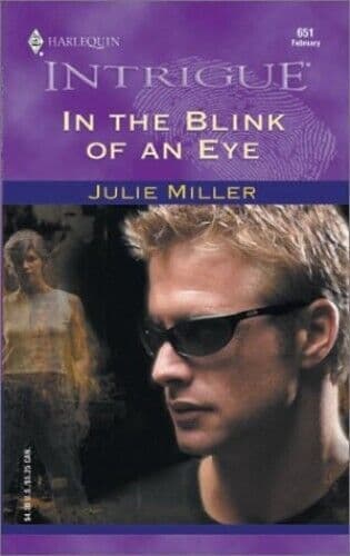 In The Blink Of An Eye (Intrigue S.) by Miller, Julie Paperback Book Pre-Owned English