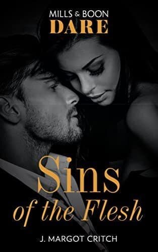 Sins Of The Flesh (Dare) (Sin City Brotherhood, 2) by Critch, J. Margot The Paperback Book Pre-Owned English