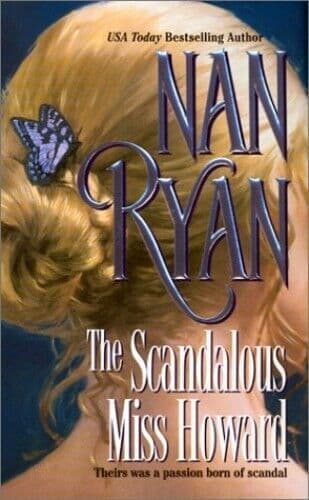 The Scandalous Miss Howard (STP - Mira) by Ryan, Nan Paperback Book Pre-Owned English