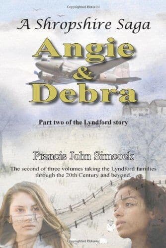 A Shropshire Saga Angie and Debra (Lyndford) by Simcock, Francis John Paperback Book Pre-Owned English