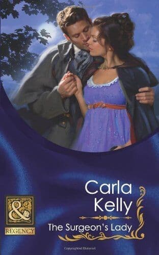 The Surgeon’s Lady (Mills & Boon Histor, Carla Kelly Paperback Book Pre-Owned English