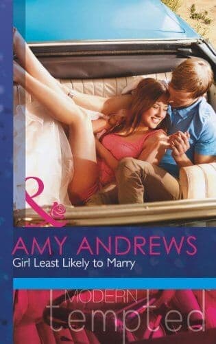 Girl Least Likely to Marry (Mills & Boon Modern Tempted) by Amy Andrews Paperback Book Pre-Owned English