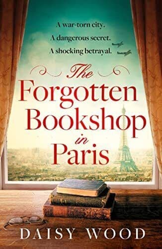 The Forgotten shop in Paris: from a, Wood, Daisy Paperback Book Pre-Owned English