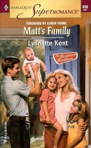 Matt’s Family (Mills & Boon Superromance) by Kent, Lynnette Paperback Book Pre-Owned English