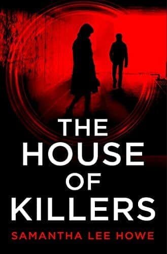 The House of Killers: An absolutely gripping new spy th by Howe, Samantha Lee Paperback Book Pre-Owned English