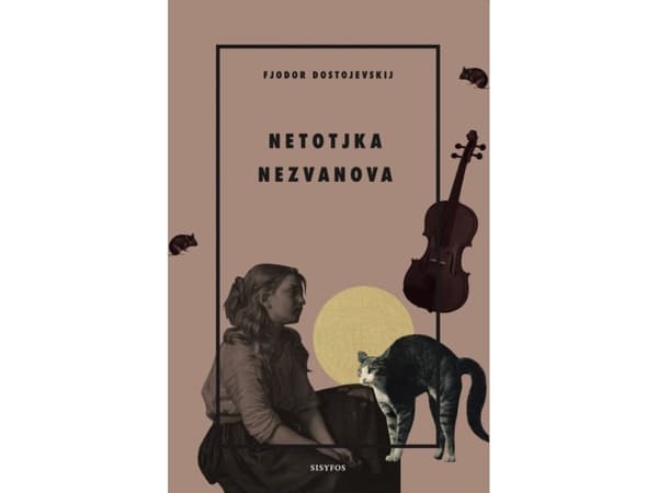 Netochka Nezvanova | Fjodor Dostojevskij | Språk: Danska