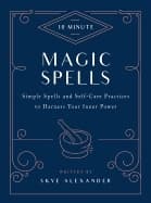 10-Minute Magic Spells 9781592338825