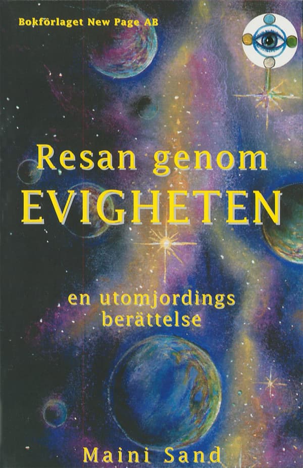 Resan genom evigheten : en utomjordings berättelse 9789189120242