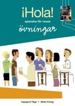 Hola! - spanska för resan : övningsbok 9789157480859