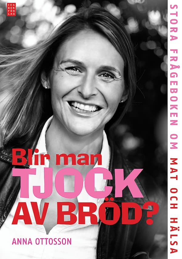 Blir man tjock av bröd? 9789153430254