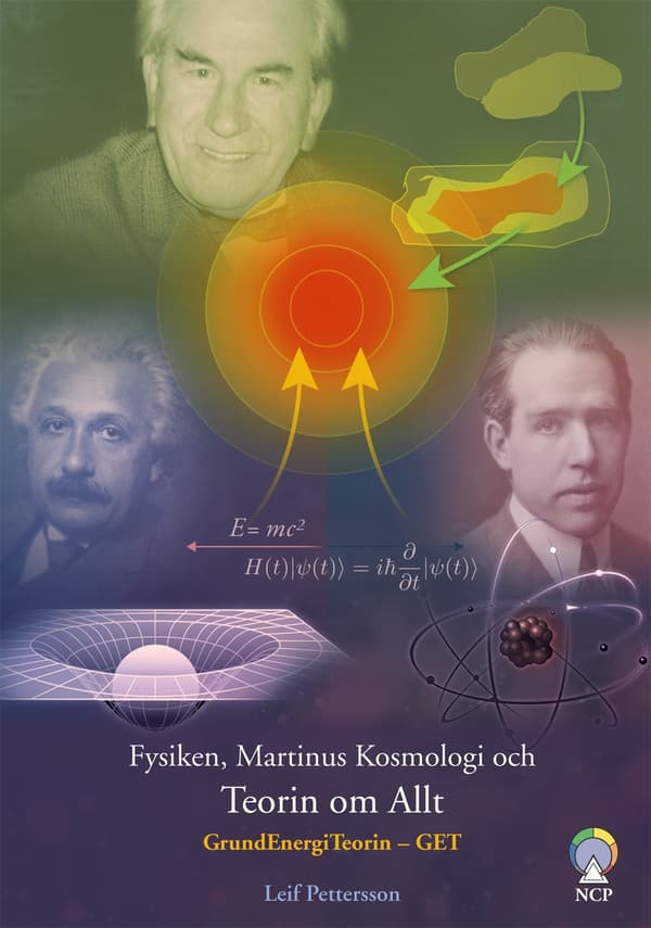 Fysiken, Martinus kosmologi och teorin om allt 9789197987905