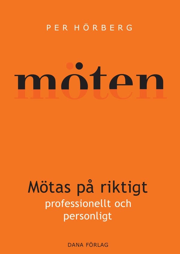 Mötas på riktigt : professionellt och personligt 9789197948654