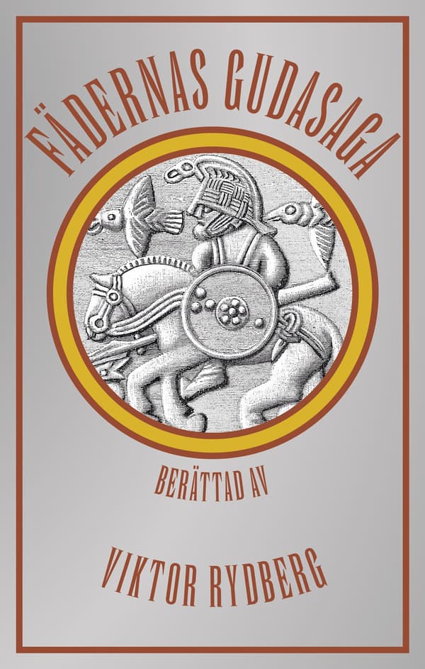 Fädernas gudasaga 9789187593338