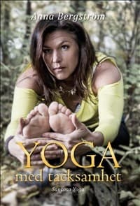 Yoga med tacksamhet 9789163764196
