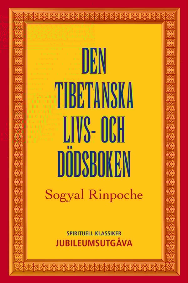Den tibetanska livs- och dödsboken 9789187512230