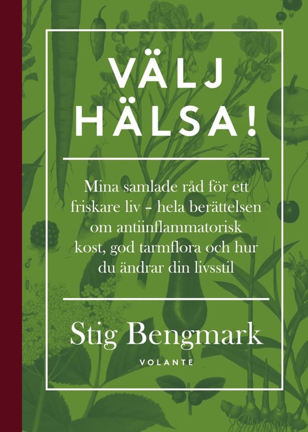 Välj hälsa! 9789188659996