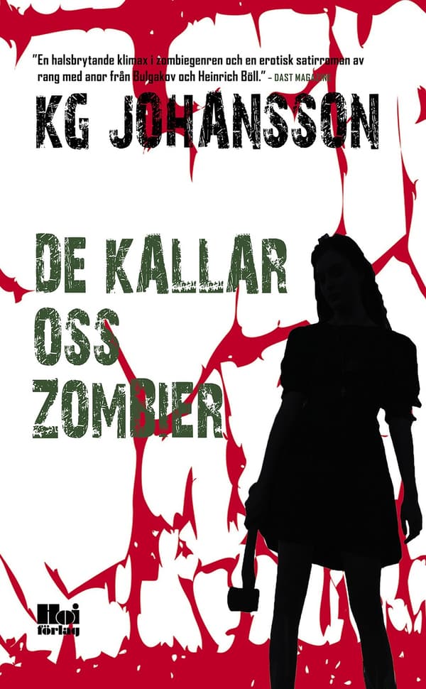 De kallar oss zombier 9789176970898