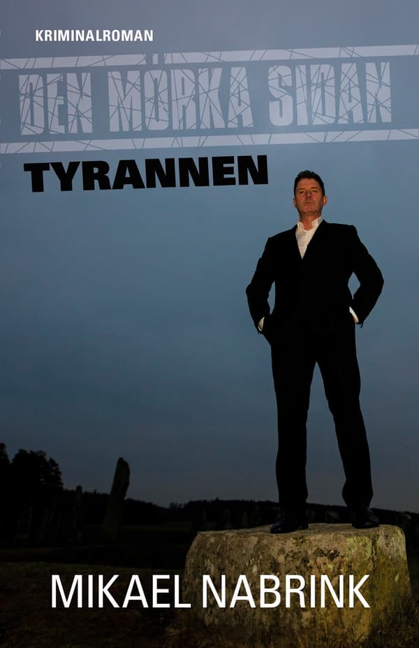 Den mörka sidan – Tyrannen 9789198382013