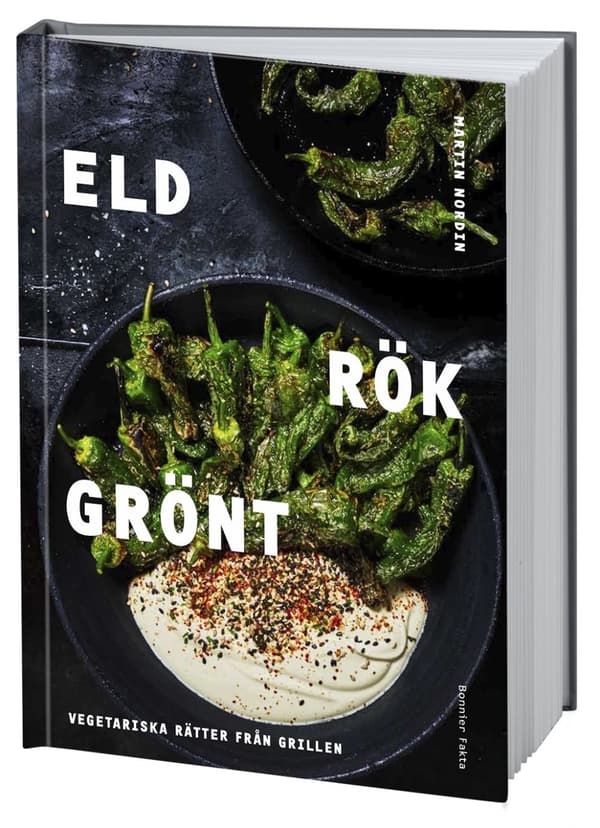Eld rök grönt : vegetariska rätter från grillen 9789174249422