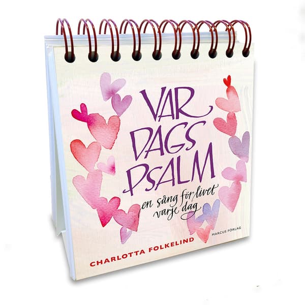 Vardagspsalm – en sång för livet varje dag 9789179997205